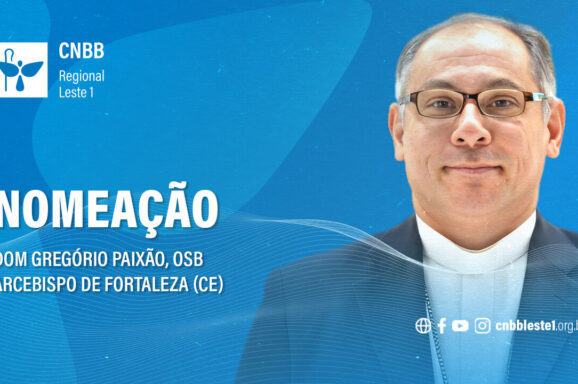 Presidência do Regional saúda Dom Gregório Paixão, OSB, nomeado arcebispo de Fortaleza (CE)