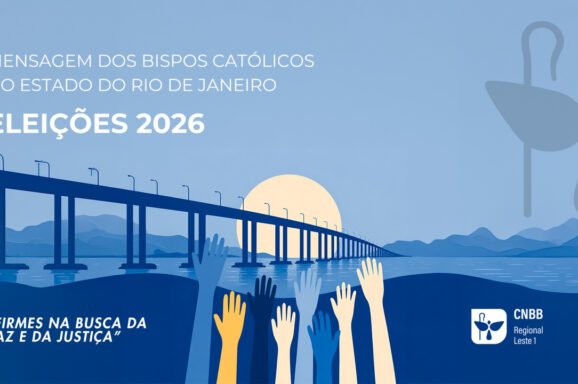 Bispos do Regional Leste 1 divulgam mensagem sobre Eleições de 2026 e convocam fiéis ao compromisso com a democracia