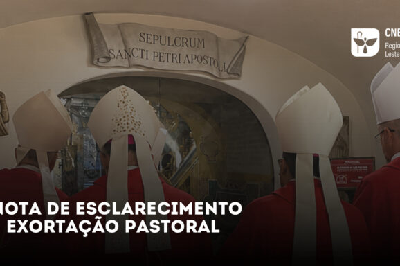 Bispos do Regional Leste 1 publicam Nota de Esclarecimento e Exortação Pastoral